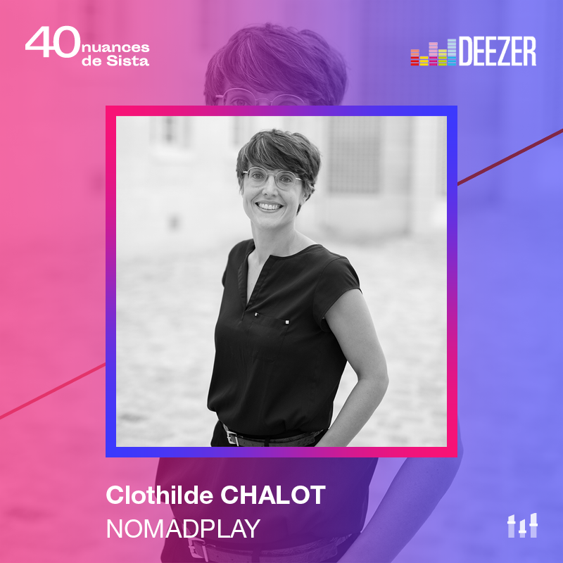 40 nuances de Sista - Clothilde Chalot - NomadPlay