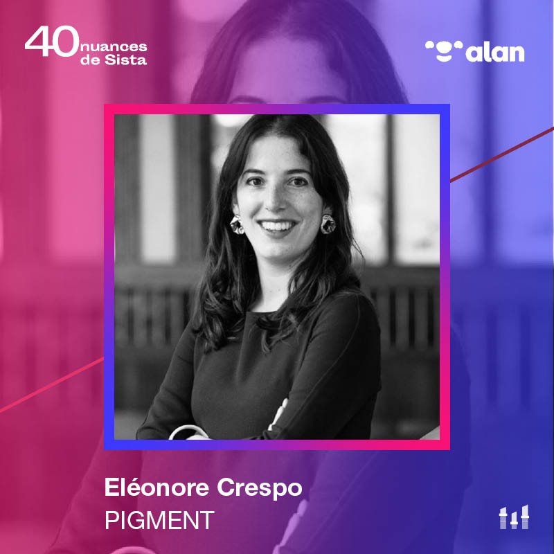 40 nuances de Sista - Eléonore Crespo - Pigment