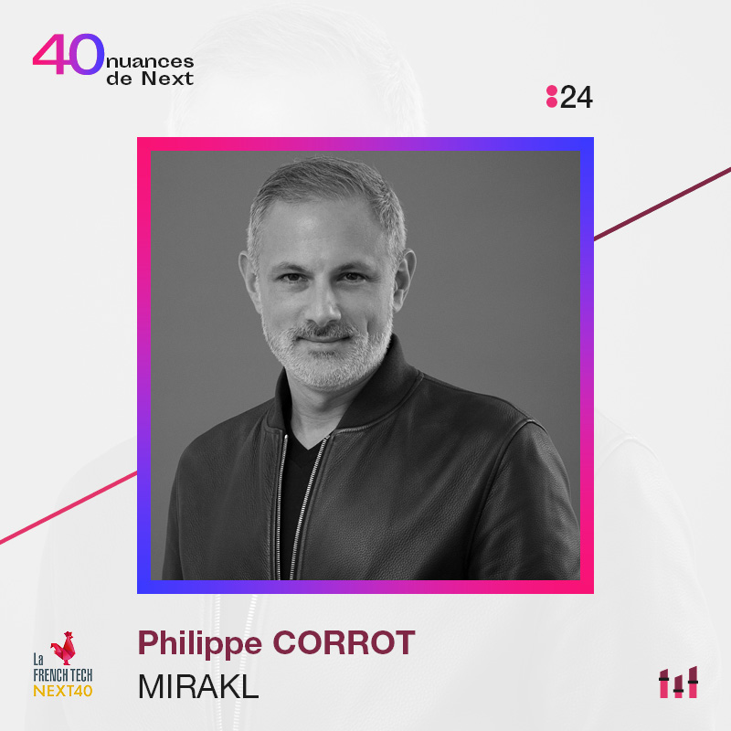 Ep. 24 : 40 nuances de Next - Philippe Corrot - Mirakl V2