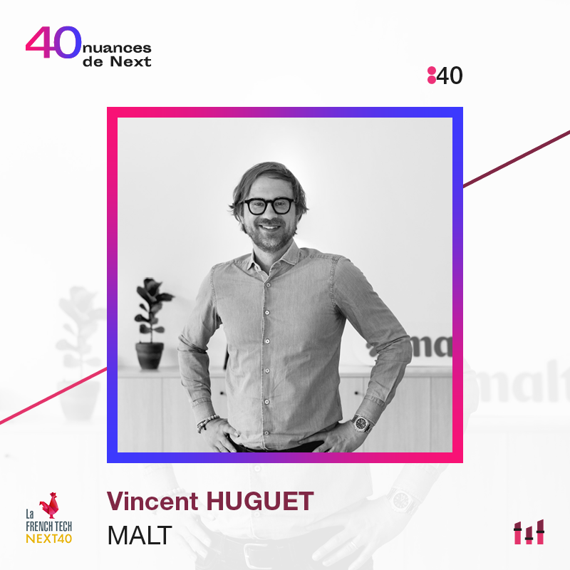 Ep. 40 : 40 nuances de Next - Vincent Huguet - Malt