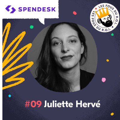 09 les fous du ROI Juliette Hervé