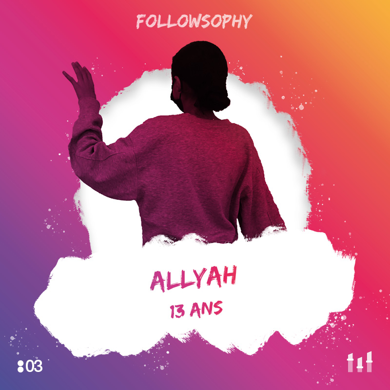 Ep. 3 : Followsophy - Allyah