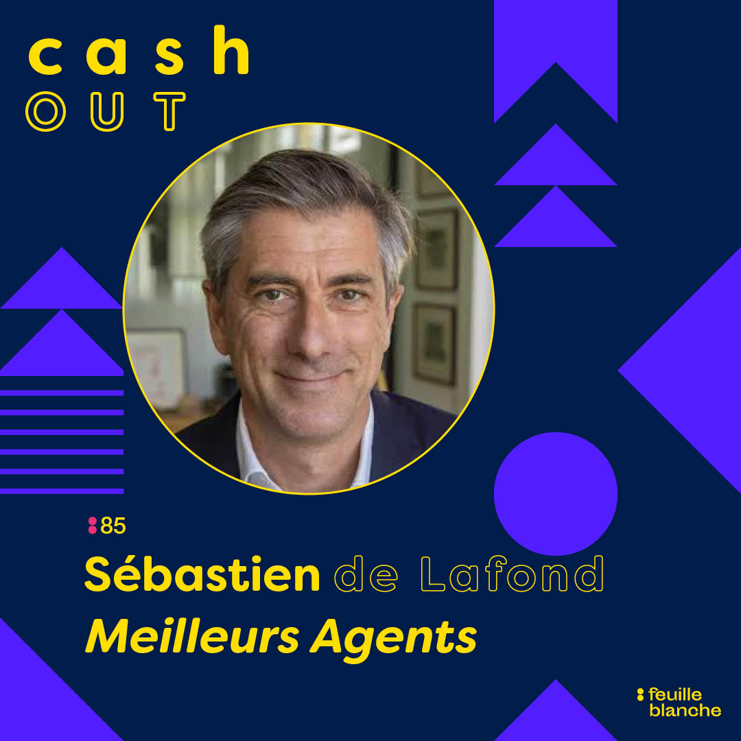 Cover Cash Out - Sebastien de Lafond - Meilleurs Agents