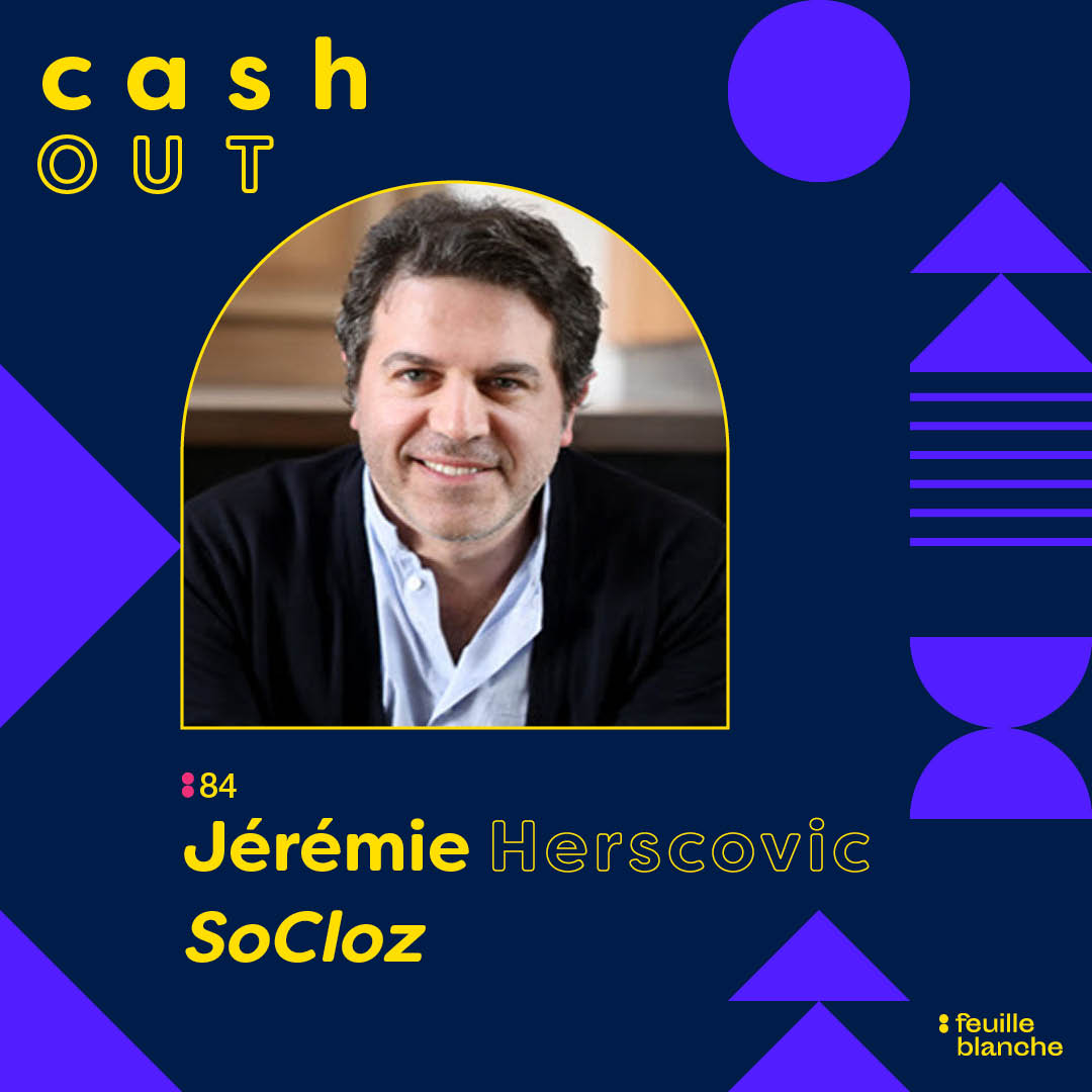Cash Out - Jérémie Herscovic - SoCloz